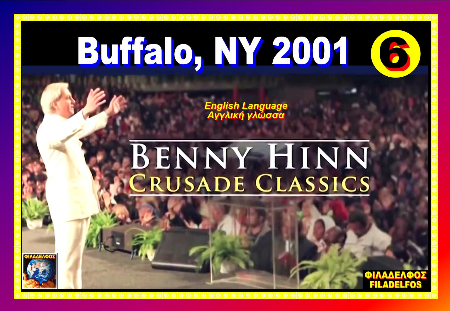 BENNY HINN Crusade classics 06 BUFFALO